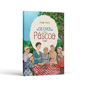 Os Ovos de Páscoa - Cônego Schmid