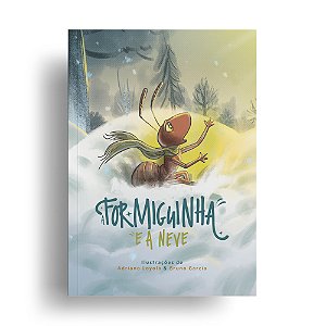 A Formiguinha e a Neve