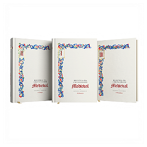 História da Civilização Medieval (3 tomos - CAPA DURA)