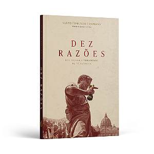 Dez Razões - Santo Edmundo Campiano