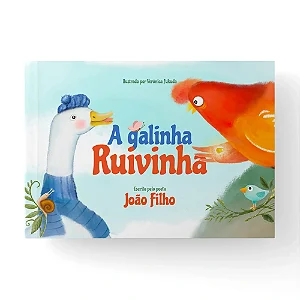 A Galinha Ruivinha - João Filho