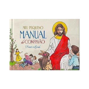 Meu Pequeno Manual de Confissão (Capa dura e colorido)