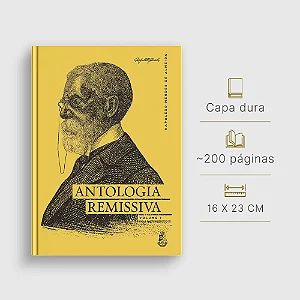 Antologia Remissiva: volume I - Napoleão Mendes de Almeida