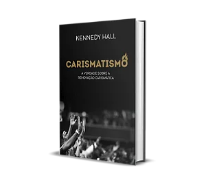 Carismatismo - Kennedy Hall