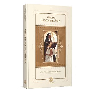 Vida de Santa Ifigênia - Pe. Fr. José Pereira de Sant'Anna