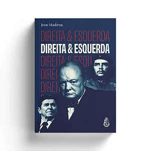 Direita e Esquerda - Jean Madiran