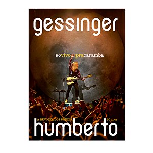 PRODUTO AUTOGRAFADO - DVD+CD Ao Vivo Pra Caramba - Humberto Gessinger
