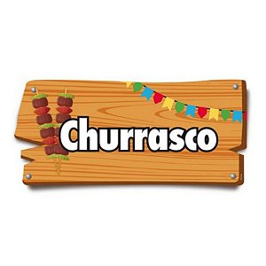 Placa de Sinalização Churrasco Festa Junina - 01 unidade - Cromus - Rizzo