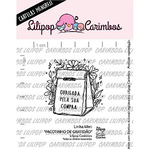 Carimbo Mini Pacotinho de Gratidao  Cod 31000091 - 01 Unidade - Lilipop Carimbos - Rizzo