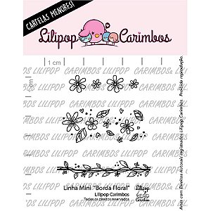 Carimbo Mini Borda Floral - Cod 31000101 - 01 Unidade - Lilipop Carimbos - Rizzo