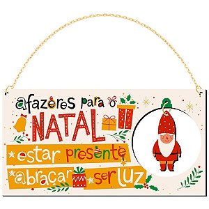 Placa Decorativa ''Afazeres para o Natal'' - 22x11,5cm - Ref. DHN-041 - 1 unidade - Litoarte - Rizzo