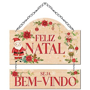 Placa Decorativa ''Feliz Natal, Seja Bem-Vindo'' - 29x33,5cm - Ref. DHN-047 - 1 unidade - Litoarte - Rizzo