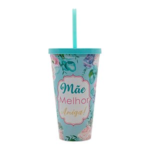 Copo com Tampa e Canudo Azul - Mãe Melhor Amiga - 600ml - 1 unidade - Rizzo