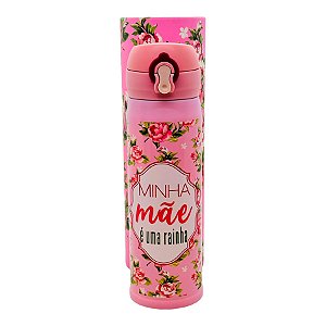 Garrafa Térmica Minha Mãe é uma Rainha - 450ml - 1 unidade - Rizzo
