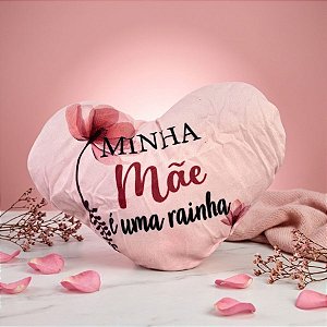 Almofada Coração de Pelúcia - Minha Mãe é Uma Rainha - 28x20cm - 1 unidade - Rizzo