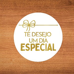 Adesivo "Te Desejo Um Dia Especial" - Ref.2307 - Hot Stamping - 4x4cm - 25 unidades - Stickr - Rizzo