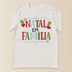 Camiseta Branca Estampada - Natal Em Família - Infantil - 1 unidade - Rizzo