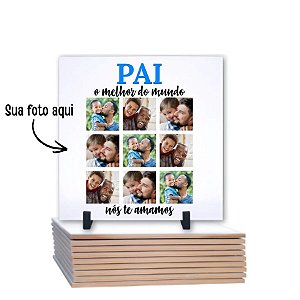 Azulejo Suporte em Madeira Personalize com Sua Foto - Pai Nós Te Amamos - Formato Quadrado - 20x20cm - 1 unidade - Rizzo