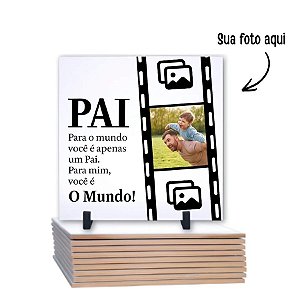 Azulejo Suporte em Madeira Personalize com Sua Foto - Pai Meu Mundo - Formato Quadrado - 20x20cm - 1 unidade - Rizzo