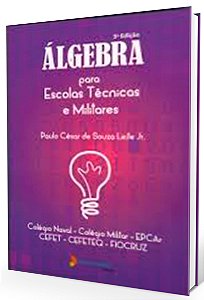 Álgebra para Escolas Técnicas e Militares