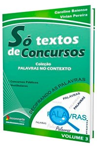 Só Textos de Concursos - Vol.3