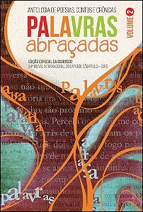 ANTOLOGIA PALAVRAS ABRAÇADAS-  VOLUME II