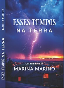 ESSES TEMPOS NA TERRA