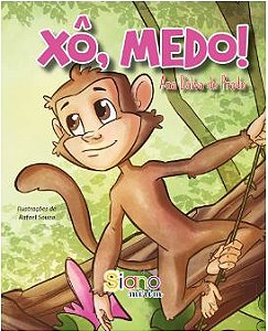 Xô, medo!