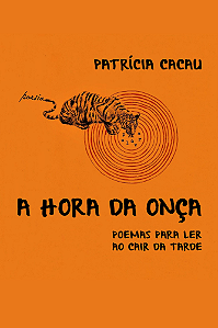 A HORA DA ONÇA