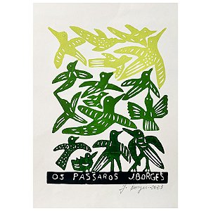 Xilogravura "Os Pássaros" M - assinada por J. Borges - PE
