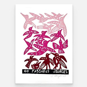 Xilogravura Os Pássaros M - assinada por J. Borges - PE (Última Peça)