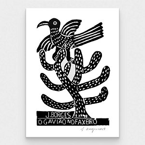 Xilogravura O Gavião no Faxeiro M - assinada por J. Borges - PE (Última Peça)