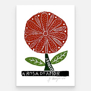 Xilogravura A Rosa do Amor P - assinada por J. Borges - PE (Última Peça)