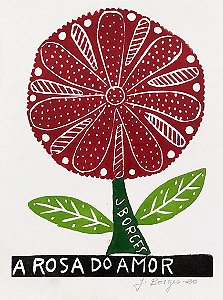 Xilogravura Coleção "A Rosa do Amor" P -  J. Borges - PE