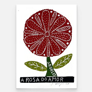 Xilogravura Coleção A Rosa do Amor P - assinada por J. Borges - PE (Raridade)