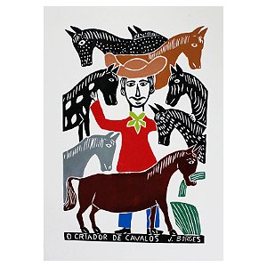 Xilogravura "O Criador de Cavalos" G - J. Borges - PE