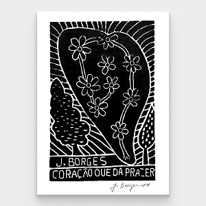 Xilogravura Coração que da Prazer P - assinada por J. Borges - PE (Última peça)