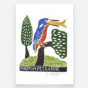 Xilogravura Martim Pescador P - assinada por J. Borges - PE (Última Peça)