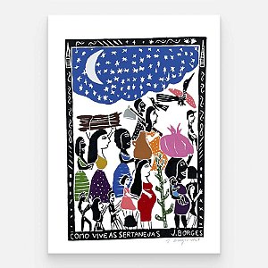 Xilogravura Como Vive as Sertanejas G - assinada por J. Borges - PE (Garimpo Especial)