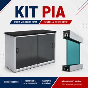 Kit Pia para Instalação (sem vidro)