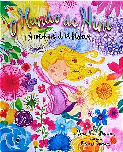 Livro Infantil - O Mundo de NINI – A Menina das Flores