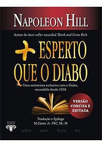 MAIS ESPERTO QUE O DIABO - 5ªED.(2019) Napoleon Hill
