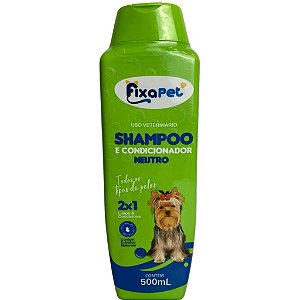 Shampoo e Condicionador Neutro 500 ml - FixaPet