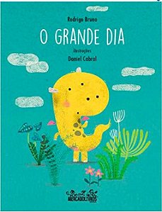 O Grande Dia