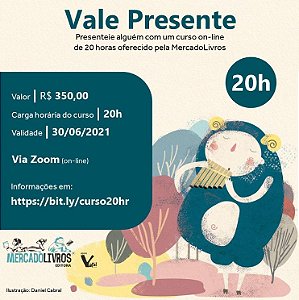 Vale presente - Curso on line de 20h