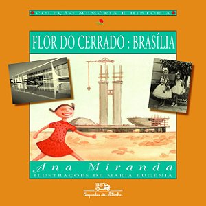 Flor do cerrado: Brasília