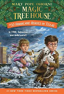 Magic Tree House #30 - Hurricane Heroes in Texas