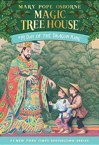 Magic Tree House #14 - Day of the Dragon King