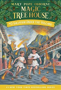 Magic Tree House #13 - Vacation Under The Volcano