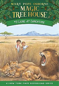 Magic Tree House #11 - Lions at Lunchtime